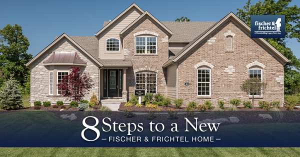 8 Steps to a New Fischer & Frichtel Home